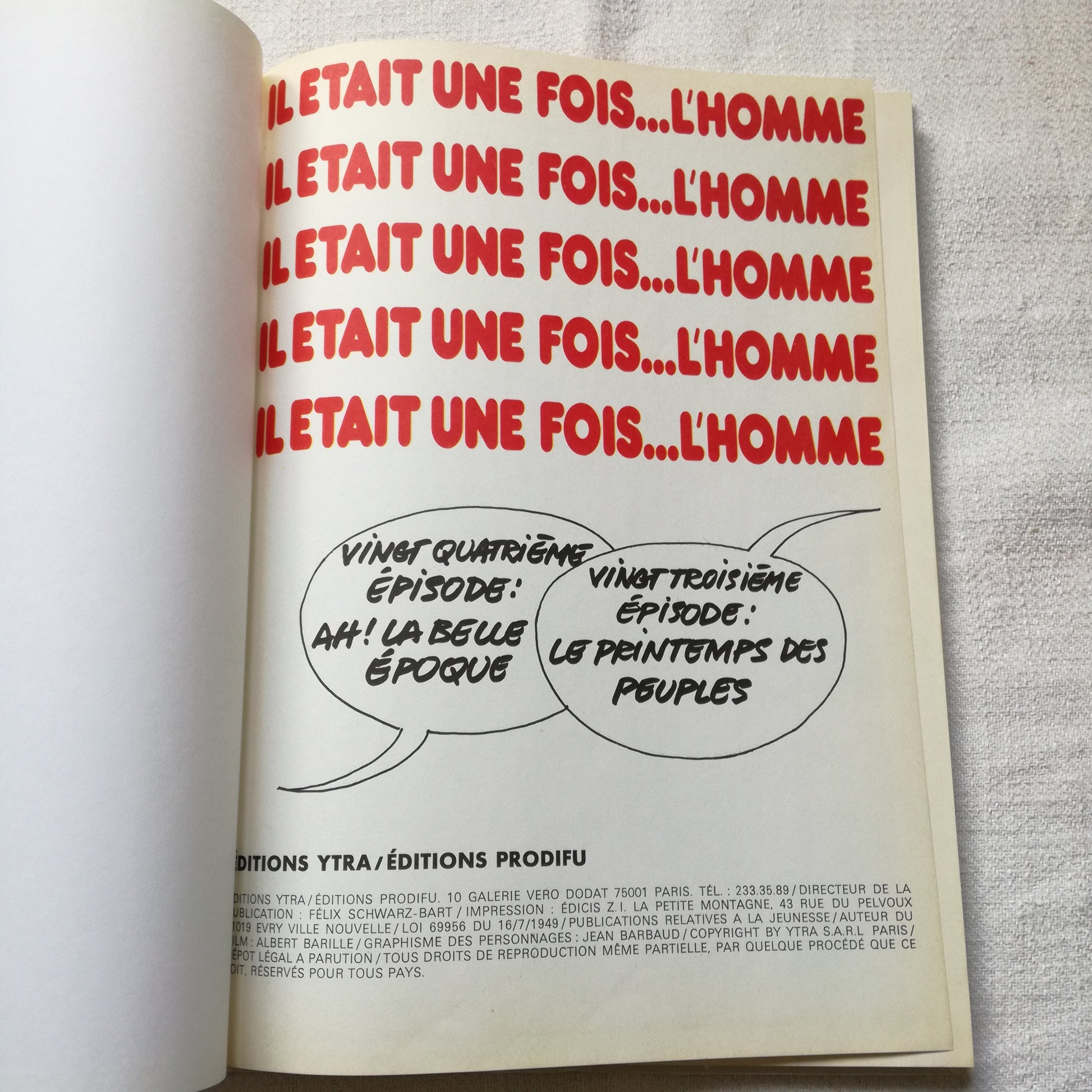 Livre - BD (Bande dessinée) Il était une fois l'Homme Éditions Ytra - Prodifu