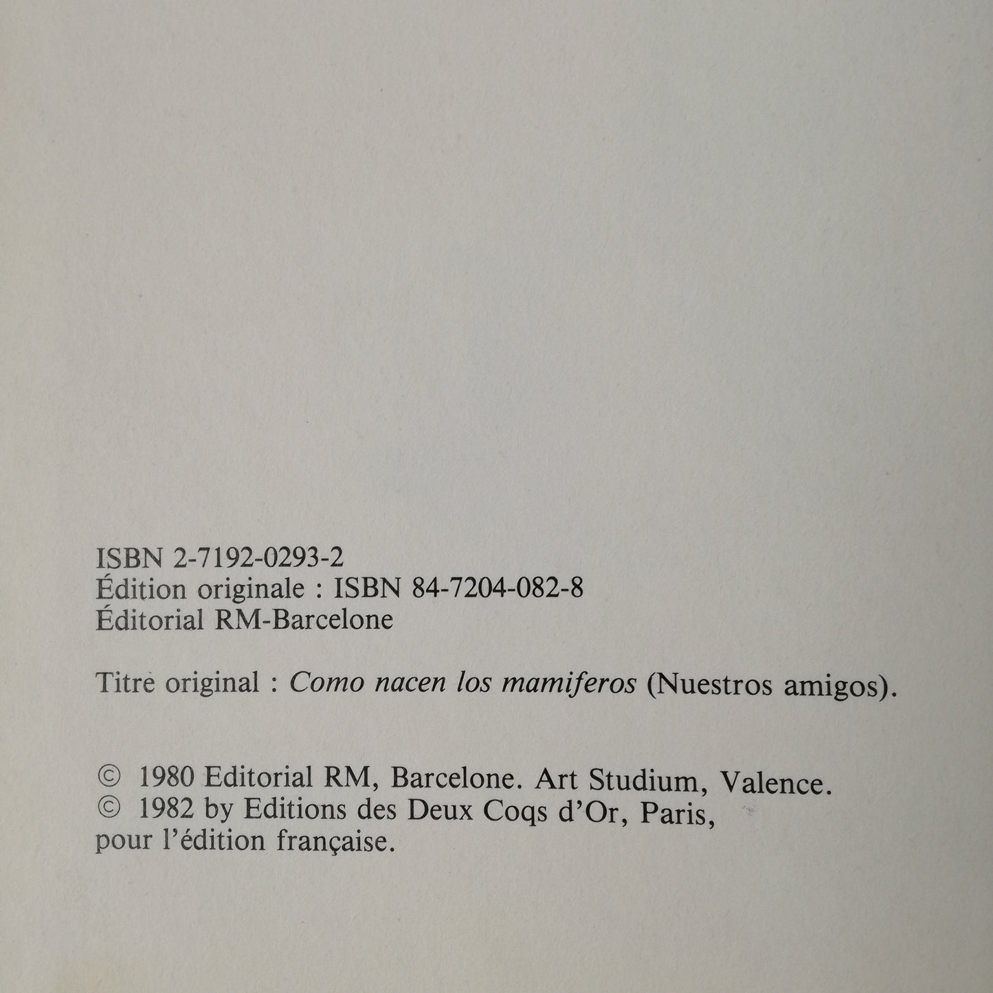 Comment naissent les chevaux ? Les dauphins, les loups, les éléphants, etc., Deux Coqs d'Or, 1982