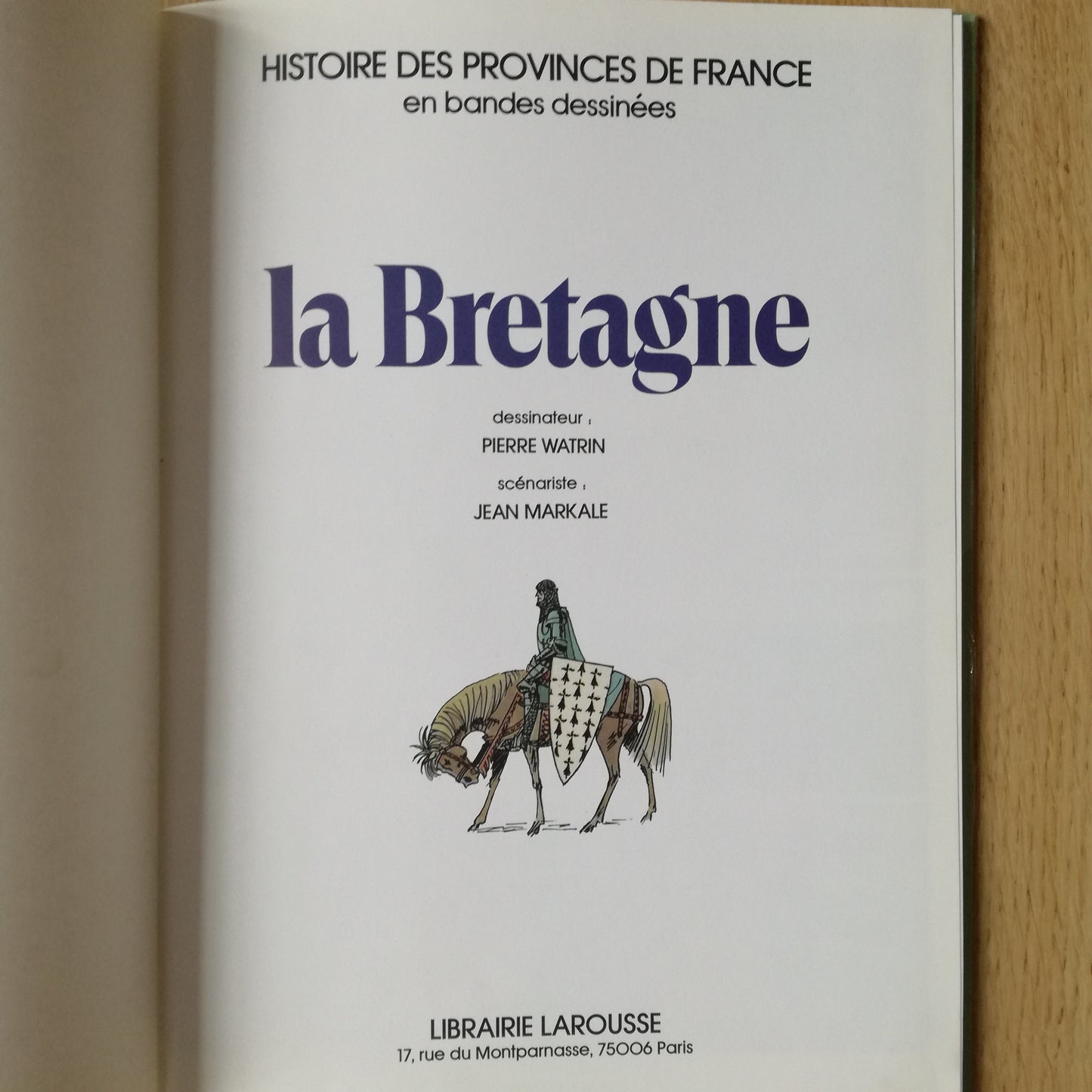 Livre - BD (Bande dessinée) Histoire des provinces de France en bandes dessinées Larousse