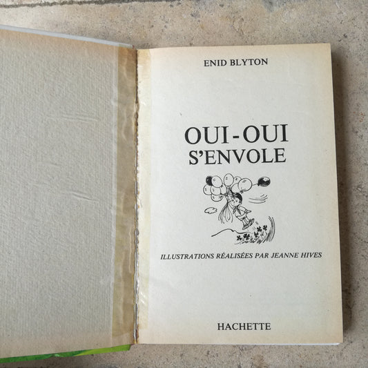 Livre jeunesse Oui-Oui Hachette