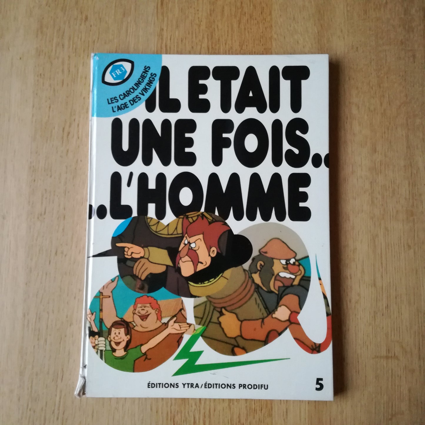 Livre jeunesse Il était une fois l'Homme Éditions Ytra - Prodifu