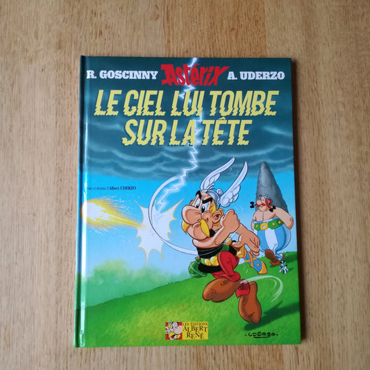 Astérix - Le ciel lui tombe sur la tête, Goscinny & Uderzo, Éditions Albert René, 2005
