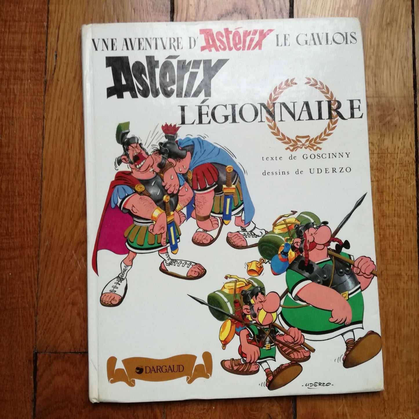 Astérix Légionnaire, Goscinny et Uderzo, Dargaud, 1989