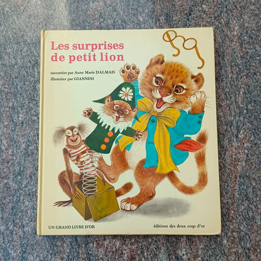 Les surprises de petit lion, Dalmais et Giannini, Un grand livre d'or, Deux Coqs d'Or 1971