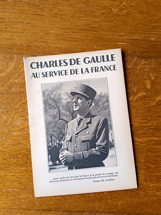 Brochure "Charles de Gaulle. Au service de la France"