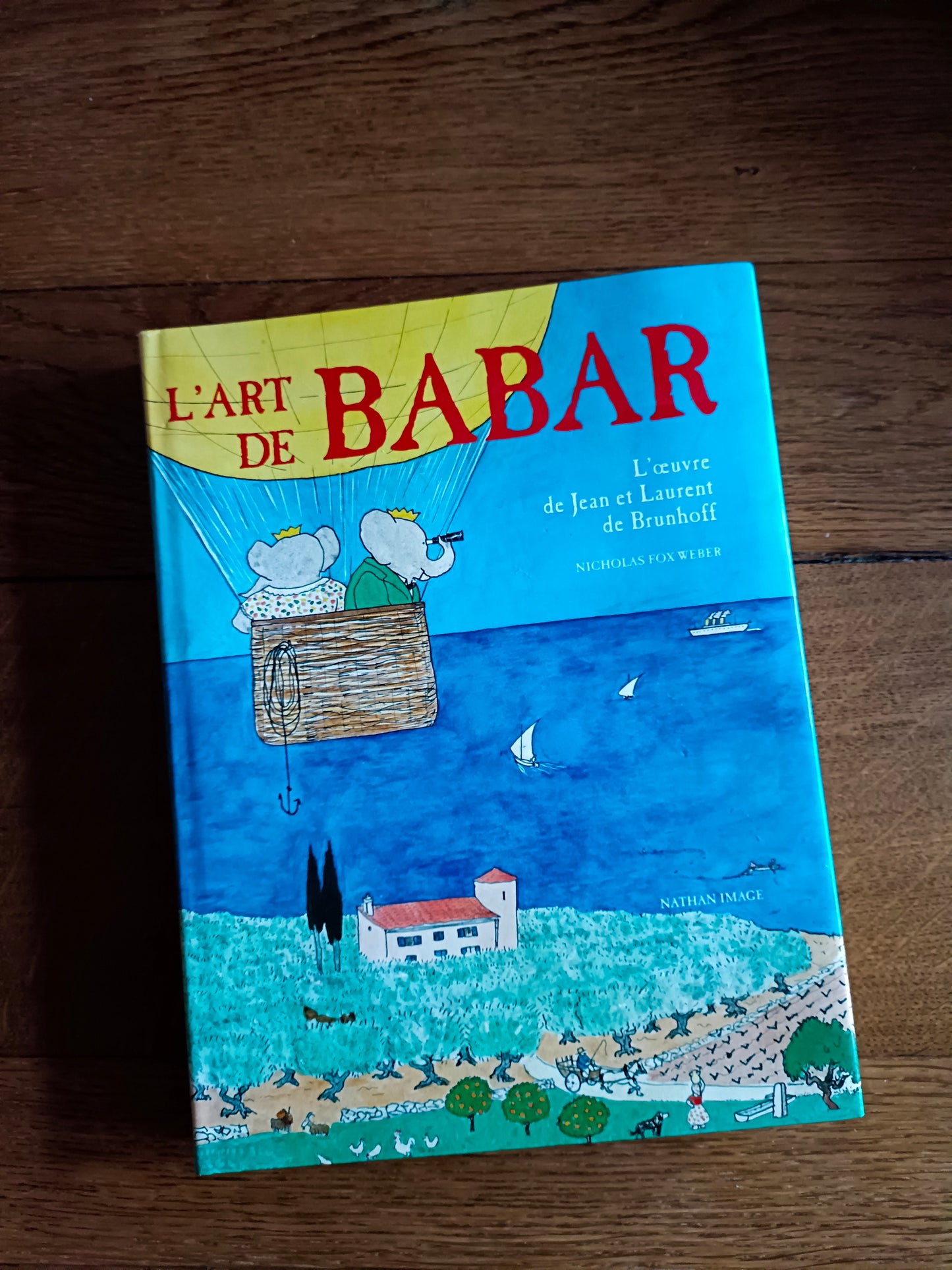 Livre "L'art de Babar. L'œuvre de Jean et Laurent de Brunhoff", Nathan 1989
