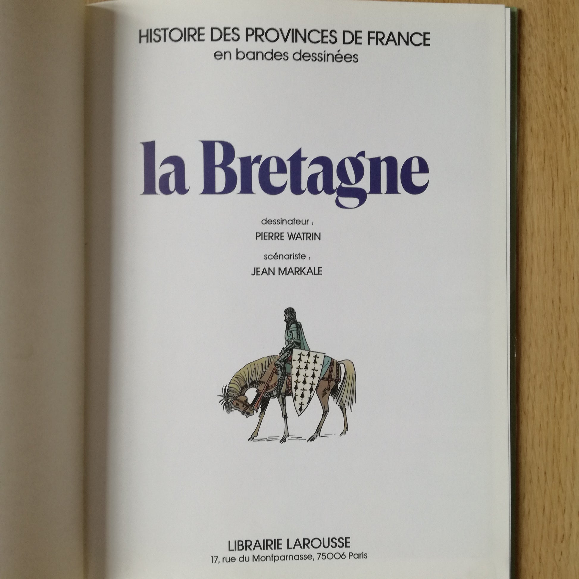 Livre - BD (Bande dessinée) Histoire des provinces de France en bandes dessinées Larousse
