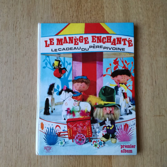 Livre jeunesse Le Manège enchanté Éditions GP