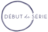 Début de Série
